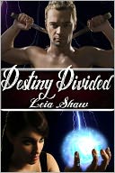 Destiny Divided (Book 1 of Shadows of Destiny series)