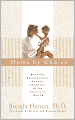 Home by Choice: Raising Emotionally Secure Children in an Insecure World