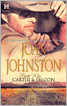 Hawk's Way: Carter & Falcon: The Cowboy Takes a Wife\The Unforgiving Bride