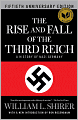 The Rise and Fall of the Third Reich: A History of Nazi Germany