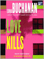 Love Kills: Britt Montero Series, Book 9