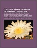 Converts to Protestantism from Roman Catholicism: Christian II of Denmark, David Abercromby, Tim Pawlenty, John Kasich, Judith Giuliani Source: Wikipedia