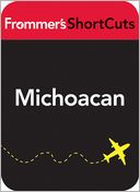 download Michoacan, Mexico : Frommer's Shortcuts book