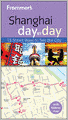 Frommer's Shanghai Day By Day