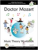 Doctor Mozart Music Theory Workbook Level 2c