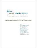 Water and Global Climate Change: Potential Impacts on U.S. Water Resources