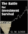 The Battle For Investment Survival