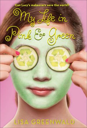 My Life in Pink and Green