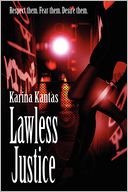Lawless Justice