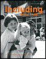 Including Every Child: Tips and Ideas on Effective Inclusion Practices