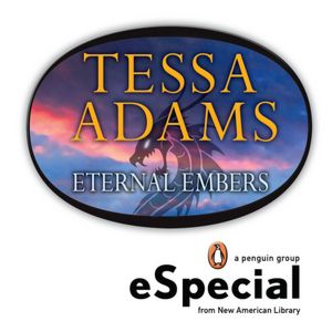 Eternal Embers: A Dragon's Heat Novella An eSpecial from New American Library