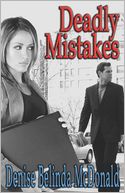 Deadly Mistakes