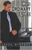 His Ordinary Life