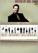 The Next Internet Millionaire: The Complete First Season