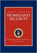 National Strategy for Homeland Security: Homeland Security Council