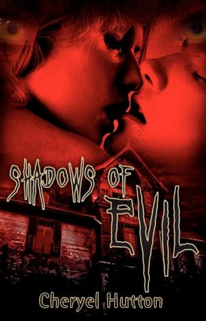 Shadows of Evil
