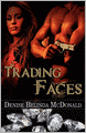 Trading Faces