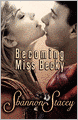 Becoming Miss Becky