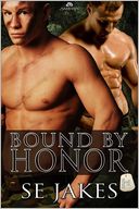 Bound by Honor by SE Jakes: Book Cover