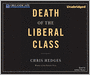 Death of the Liberal Class