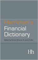 Harriman's Financial Dictionary: Over 2,600 Essential Financial Terms