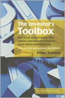 The Investor's Toolbox: How to Use Spread Betting, CFDs, Options, Warrants and Trackers to Boost Returns and Reduce Risk