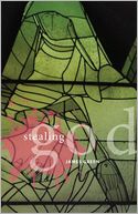Stealing God