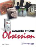 Camera Phone Obsession