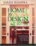 download Home by Design : Transforming Your House into Home book