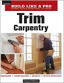Trim Carpentry