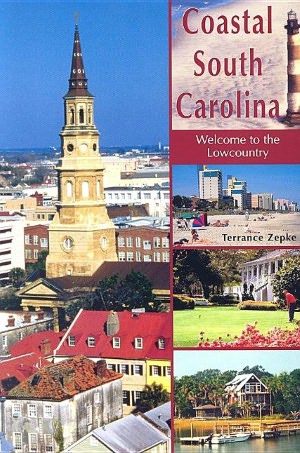 Coastal South Carolina: Welcome to the Lowcountry