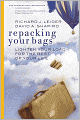 Repacking Your Bags: Lighten Your Load for the Rest of Your Life