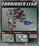 Forbidden Lego: Build the Models Your Parents Warned You Against!