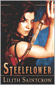 Steelflower (Steelflower Chronicles Series #1)