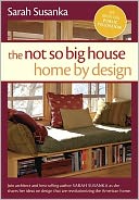 The Not So Big House: Home by Design