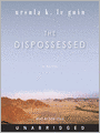 The Dispossessed: Hainish Cycle Series, Book 1