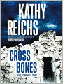 Cross Bones (Temperance Brennan Series #8)