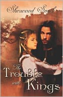 The Trouble with Kings
