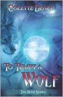 To Tempt a Wolf
