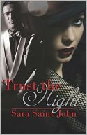 Trust the Night