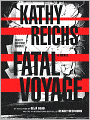 Fatal Voyage (Temperance Brennan Series #4)