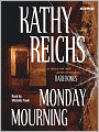 Monday Mourning (Temperance Brennan Series #7)