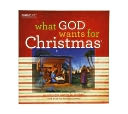 What God Wants for Christmas