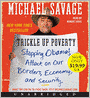 Trickle up Poverty: Stopping Obama's Attack on Our Borders, Economy, and Security (Low Price CD)