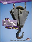 Put Pulleys to the Test