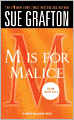 M Is for Malice (Kinsey Millhone Series #13)