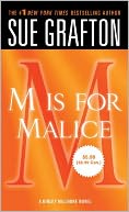 M Is for Malice (Kinsey Millhone Series #13)