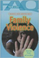 Frequently Asked Questions About Family Violence