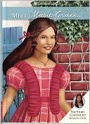 Meet Marie-Grace (American Girl Series) by Sarah Masters Buckey: NOOK Book Cover
