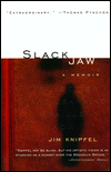 Slackjaw: A Memoir